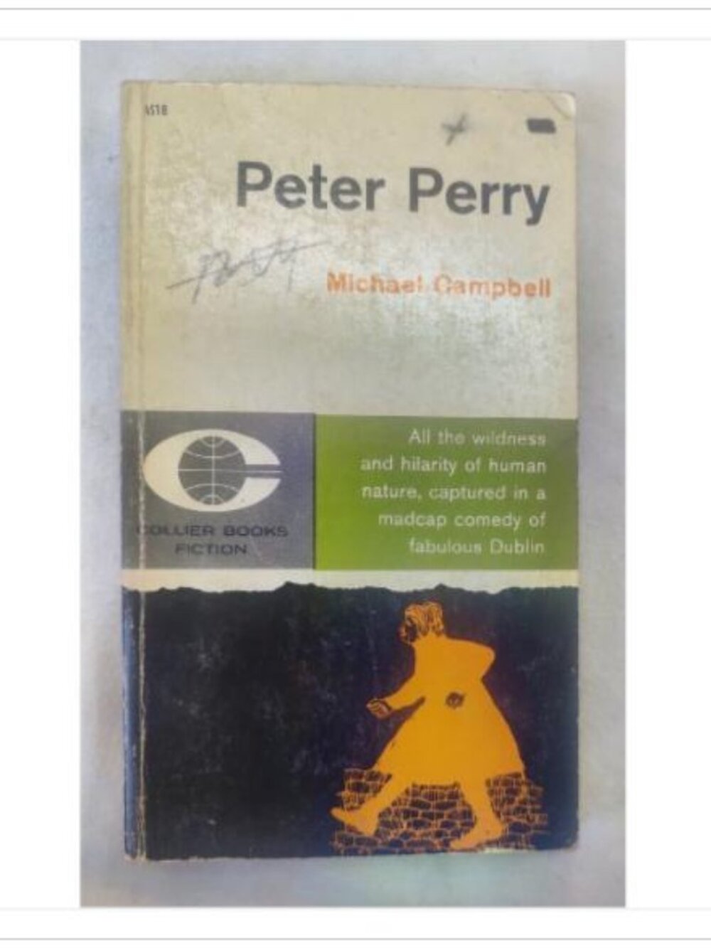 Peter Perry A Madcap Comedy of Fabulous Dublin Vintage Fiction 1st 1961 PB